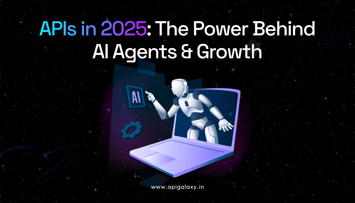Futuristic illustration of APIs in 2026 showing a robot AI agent emerging from a laptop, symbolizing how APIs power AI innovation, automation, and digital business growth.