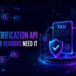TAN Verification API for B2B vendor onboarding in India